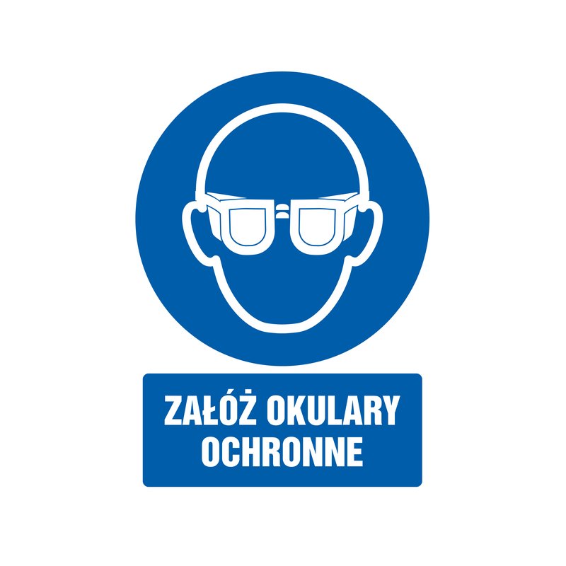 Znak TDC Załóż Okulary Ochronne  /TDC