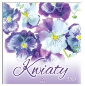 Kalendarz Wielop. Kwiaty 33x33 2023 /Artsezon