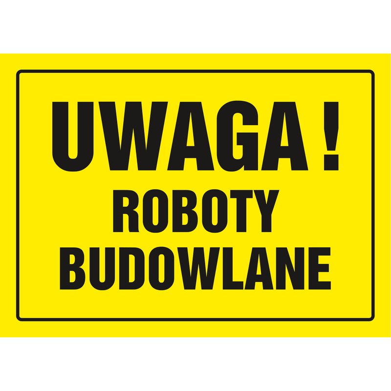 Znak TDC Uwaga Roboty Budowlane  /TDC