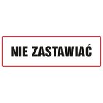 Znak TDC Nie Zastawiać  /TDC