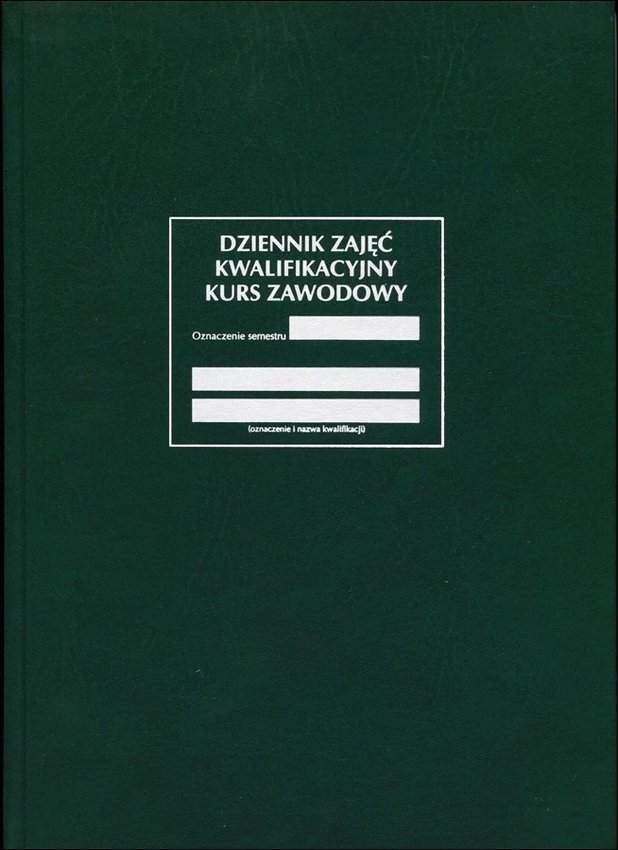 Dziennik Zajęć Kwalifikacyjny Kurs Zawodowy / Intro-Druk